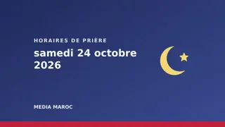 Horaires de prière du samedi 24 octobre 2026 : Casablanca, Rabat, Fès, Marrakech, Tanger
