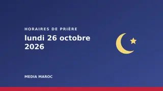 Horaires de prière du lundi 26 octobre 2026 : Casablanca, Rabat, Fès, Marrakech, Tanger